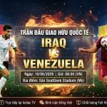 IRAQ VS VENEZUELA, cùng thông tin ngày giờ 10/06/2026 và địa điểm Sân SeatGeek Stadium (Mỹ). Có logo Xoilac TV ở góc trên