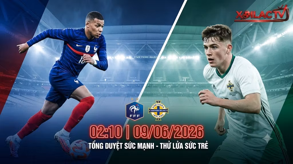 Nhận Định Pháp vs Bắc Ireland (02h10, 09/06): Les Bleus Tổng Duyệt, Thử Nghiệm Tấn Công